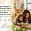 Nursery in Abu Dhabi promoting quality time, play and early childhood learning