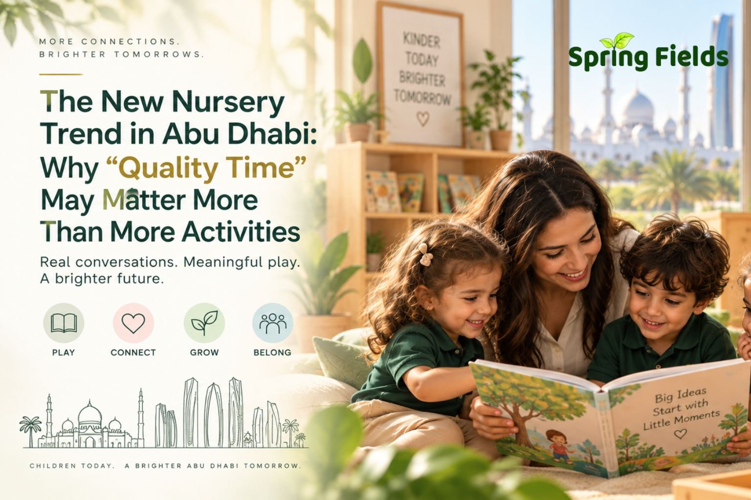 Nursery in Abu Dhabi promoting quality time, play and early childhood learning