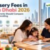 Parents comparing nursery fees Abu Dhabi 2026 before enrolling their child